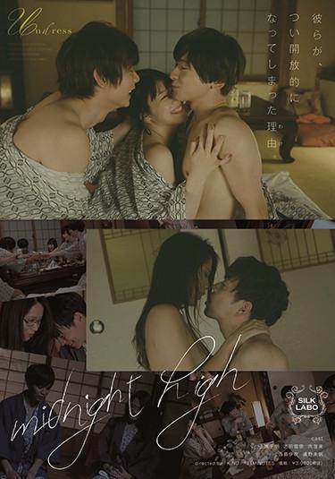 [SILK-122] –  Midnight HighTsuno Miho Shida Yukina3P  4P Couple Drama Love For Women