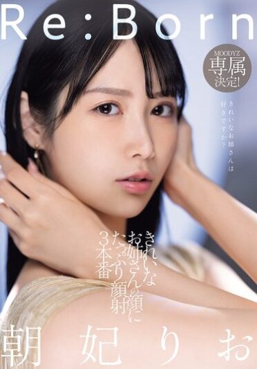 [MIKR-017] Re:Born MOODYZ Exclusive! 3 Scenes Of A Pretty Girl Getting Lots Of Cum On Her Face Rio Asahi